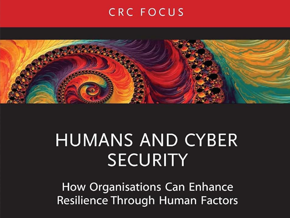 An abstract design with the text: "CRC focus: humans and cyber security: how organizations can enhance resilience through human factors"