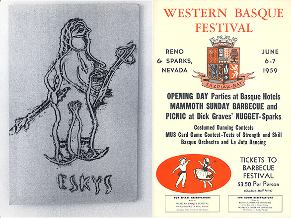 Collage of two images. Left: a rough, stitched-style drawing of a standing figure holding a staff, with the word “ESKYS” below. Right: a vintage poster titled “WESTERN BASQUE FESTIVAL.” Text includes: “Reno & Sparks, Nevada,” “June 6–7 1959,” and a crest labeled “ZAZPIAK-BAT.” Additional text: “Opening Day Parties at Basque Hotels. Mammoth Sunday Barbecue and Picnic at Dick Graves’ Nugget–Sparks. Costumed Dancing Contests. MUS Card Game Contest—Tests of Strength and Skill. Basque Orchestra and La Jota Dancing.” Ticket note: “Tickets to Barbecue Festival $3.50 Per Person (Children—Half Price).” Reservation boxes read “For Ticket Reservations… ‘The Nugget’ Sparks, Nevada” and “For Room Reservations… Sparks Chamber of Commerce or Reno Chamber of Commerce.”