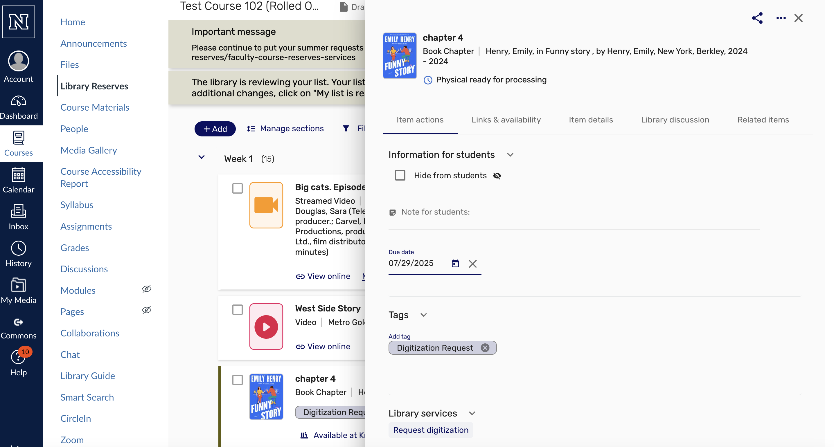 Screenshot from the course reserves system showing how to edit due date for items and how to request digitization.