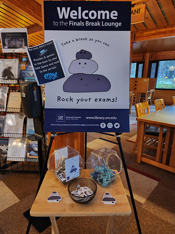 The Finals Week Break Lounge with a sign that reads "Rock your exams!"